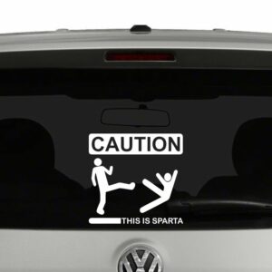 Caution This Is Sparta Vinyl Decal