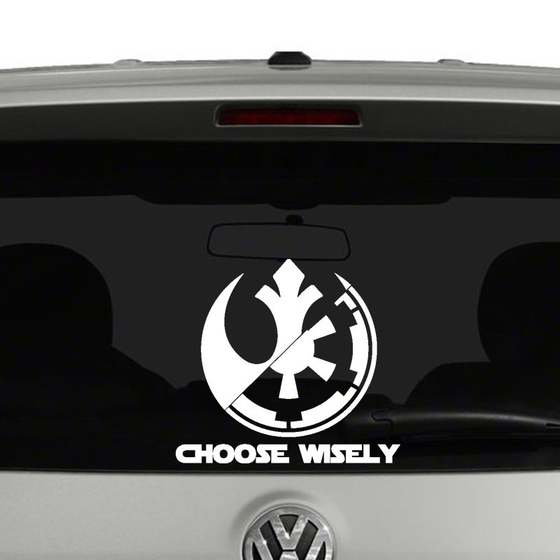 Star Wars Inspired Choose Wisely Empire or Rebel Vinyl Decal