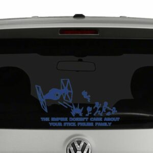 The Empire Doesn't Care About Your Stick Figure Family Vinyl Decal