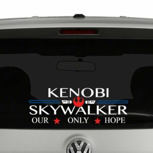 Kenobi Skywalker Campaign Our Only Hope Multi Color Vinyl Decal