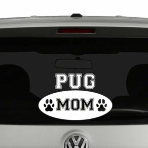 Pug Mom Vinyl Decal Sticker