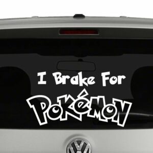 I Brake For Pokemon Vinyl Decal Sticker