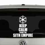 Keep Calm and Serve The Sith Empire Vinyl Decal Sticker