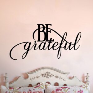 Be Grateful Script Quote Vinyl Wall Decal