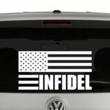 American Flag Infidel Patriotic Vinyl Decal Sticker