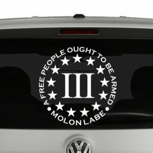 A Free People Ought To Be Armed 3 Percenter Vinyl Decal Sticker