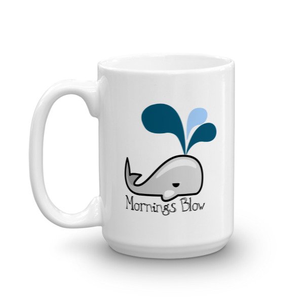 Mornings Blow Whale Ceramic Mug