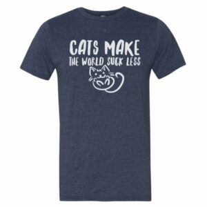 Cats Make The World Suck Less Cat Lovers T-Shirt