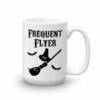 Frequent Flyer Witches Broom Short Sleeve Ceramic Mug