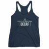 Death Before Decaf Coffee Funny Women's tank top - Image 5