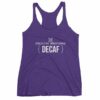 Death Before Decaf Coffee Funny Women's tank top - Image 7