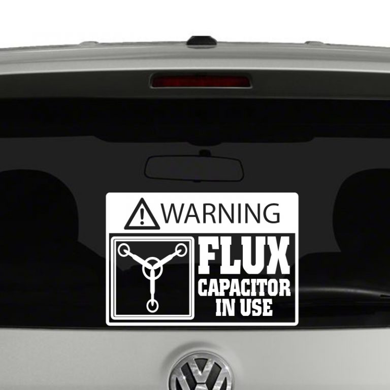 Warning Flux Capacitor In Use Vinyl Decal Sticker