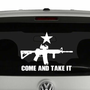 Come And Take It AR15 Rifle 2nd Amendment Vinyl Decal Sticker