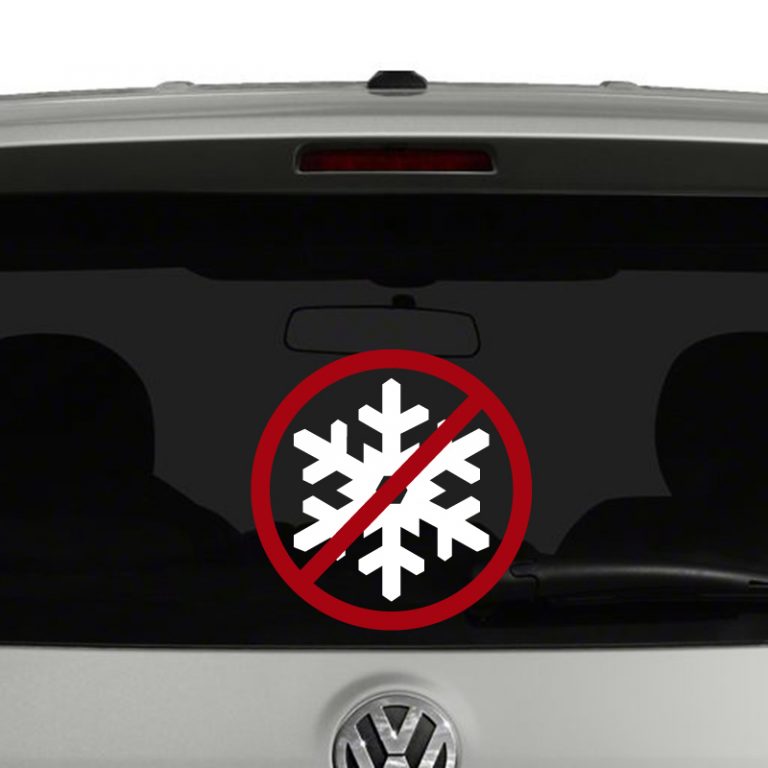 No Snowflakes Stop Whining Vinyl Decal Sticker