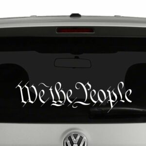 We The People Constitution Preamble Vinyl Decal Sticker