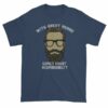 With Great Beard Comes Great Responsibility Funny T-Shirt - Image 4