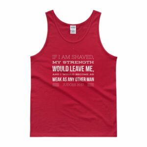 If I Am Shaven.. Judges 16:17 Funny Beard Lover Tank top - Image 8