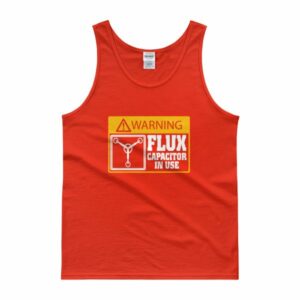 Warning Flux Capacitor In Use Tank top - Image 6