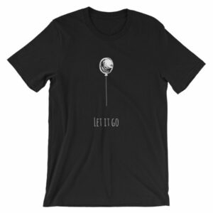 Let It Go Single Balloon Mindfulness T-Shirt - Image 17
