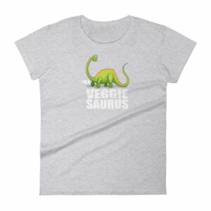 I'm A Veggiesaurus Vegan Lifestyle Dinosaur Women's T-Shirt - Image 7