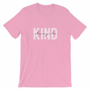 Always Be Kind Inspirational Kindness T-Shirt - Image 13
