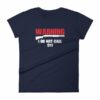 Warning I Do Not Call 911 2nd Amendment Gun Rights Women's T-Shirt - Image 4