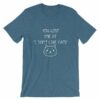 You Lost Me At "I Don't Like Cats" Funny Cat Lovers T-Shirt - Image 3