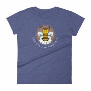 Bee Still and Meditate Meditating Bee Buddhism yoga Women's T-Shirt - Image 5