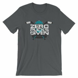 Zero Pucks Given Hockey Lovers T-Shirt