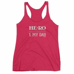Hero Definition My Dad Fathers Day My Hero Women's tank top - Image 13