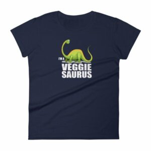 I'm A Veggiesaurus Vegan Lifestyle Dinosaur Women's T-Shirt - Image 4