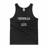 Fibromyalgia Sucks Chronic Illness Awareness Snarky Tank Top