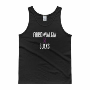 Fibromyalgia Sucks Chronic Illness Awareness Snarky Tank Top