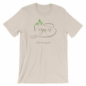 Vegan - Just To Annoy You Funny Vegan T-Shirt - Image 11