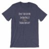 Don't Bother Me I'm Having a Sexual Fantasy Funny T-Shirt - Image 5
