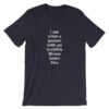 I Am What A Person With An Invisible Illness Looks Like T-Shirt - Image 8