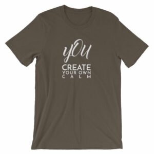 You Create Your Own Calm Yogi Buddhism T-Shirt - Image 9