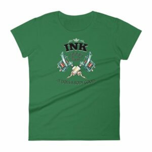 Ink It Does A Body Good Tattoo Lovers Women's T-Shirt - Image 8