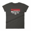 Warning I Do Not Call 911 2nd Amendment Gun Rights Women's T-Shirt - Image 2
