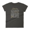 Dads Are Most Ordinary Men Turned by Love Into Heros Women's T-Shirt - Image 2