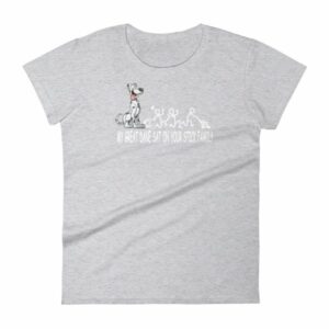 My Great Dane Sat On Your Stick Figure Family Funny Women's T-Shirt - Image 7