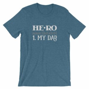 Hero Definition My Dad Fathers Day My Hero T-Shirt - Image 3