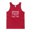 I Can Either Be On Time Or Wearing Pants Pick One Tank Top - Image 8