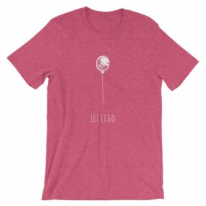Let It Go Single Balloon Mindfulness T-Shirt - Image 16