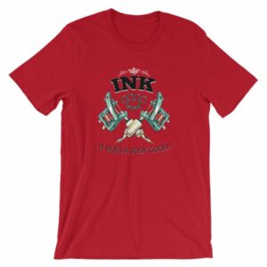 Ink It Does A Body Good Tattoo Lovers T-Shirt - Image 17