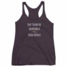 Don't Bother Me I'm Having a Sexual Fantasy Funny Women's tank top - Image 8