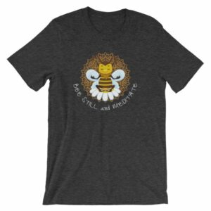 Bee Still and Meditate Meditating Bee Buddhism yoga T-Shirt - Image 8
