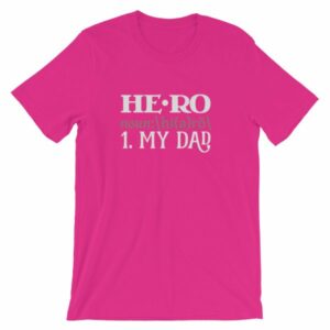 Hero Definition My Dad Fathers Day My Hero T-Shirt - Image 15