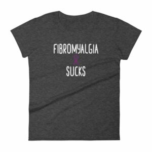 Fibromyalgia Sucks Chronic Illness Awareness Snarky Women's T-Shirt - Image 3