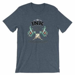Ink It Does A Body Good Tattoo Lovers T-Shirt - Image 11